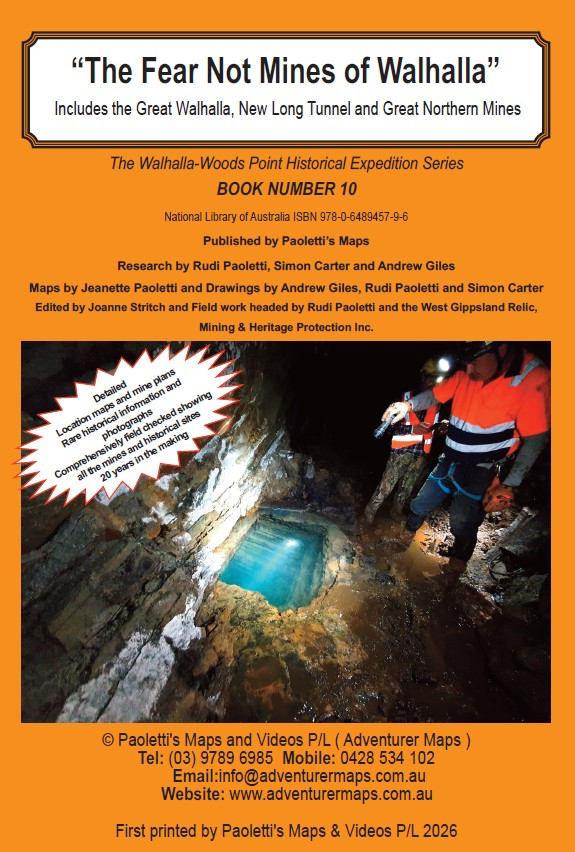 Fear Not Mines of Walhalla Book 10 historical gold mining publication cover