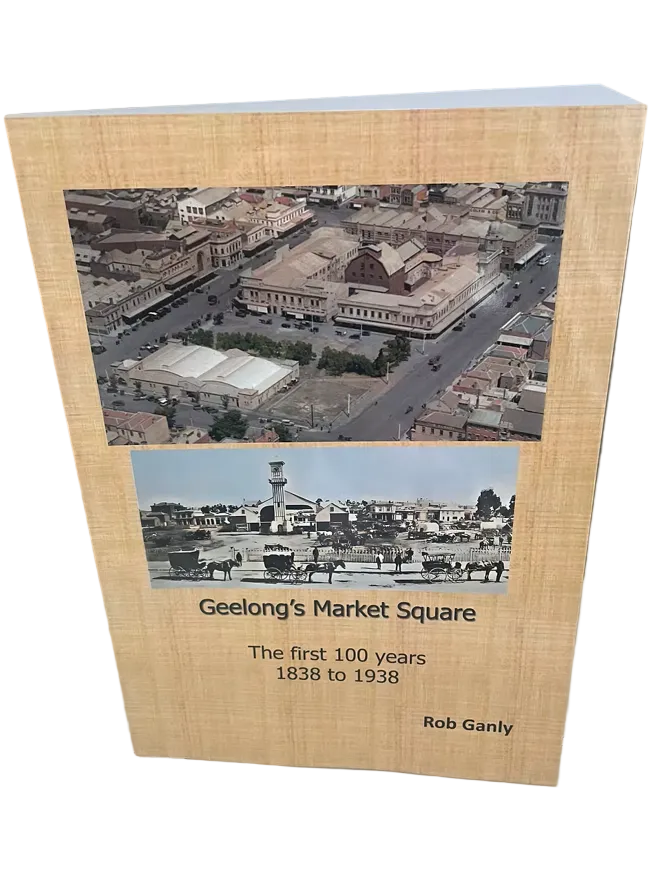 Book cover with images of Geelong's Market Square and text about its history.
