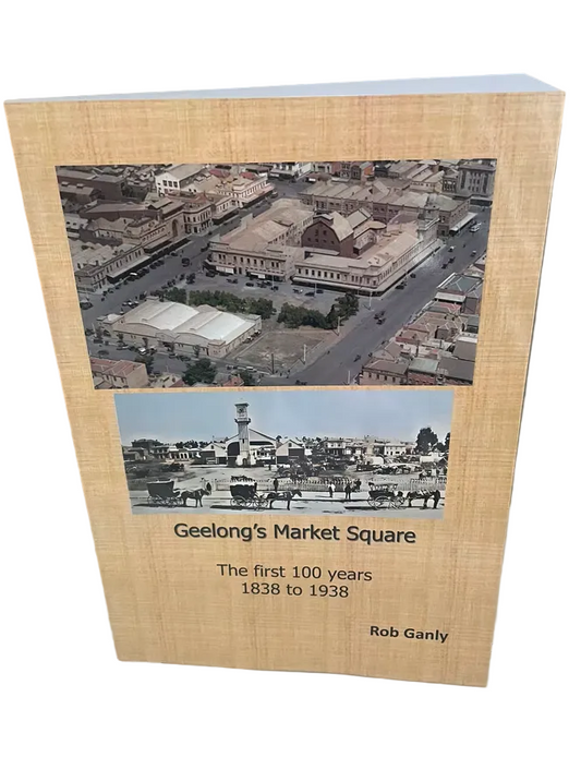 Book cover with images of Geelong's Market Square and text about its history.