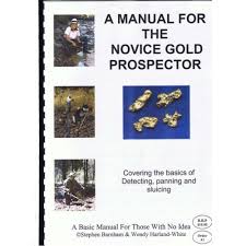 Manual for Novice Gold Prospector-Lucky Strike Gold