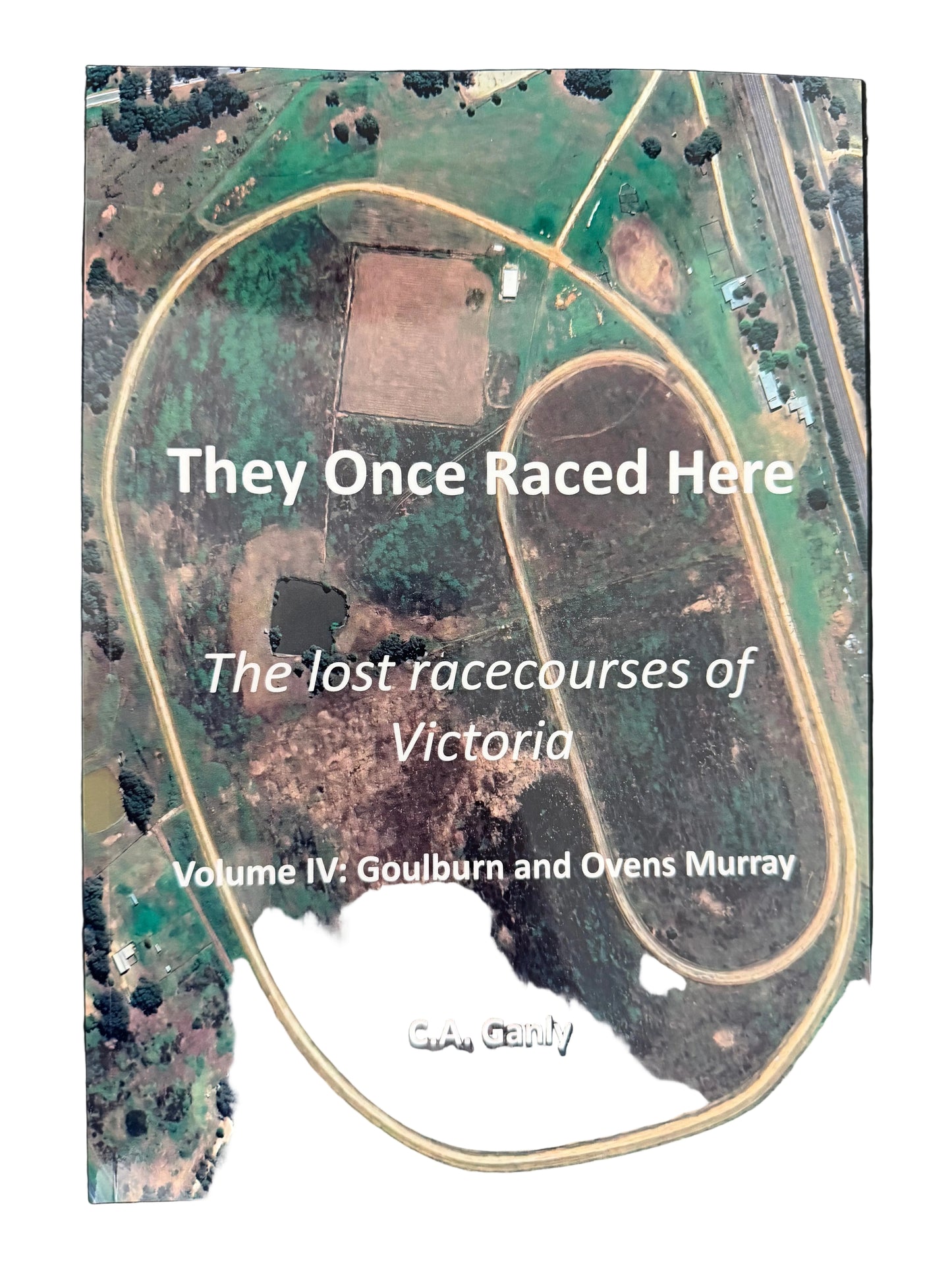 They Once Raced Here Vol IV