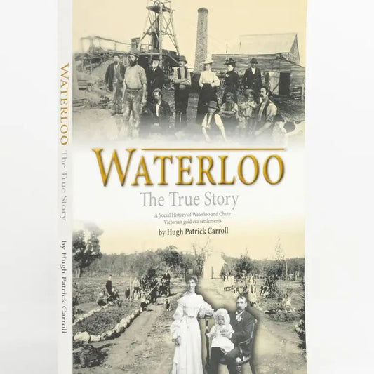 Waterloo The True Story Book-Lucky Strike Gold