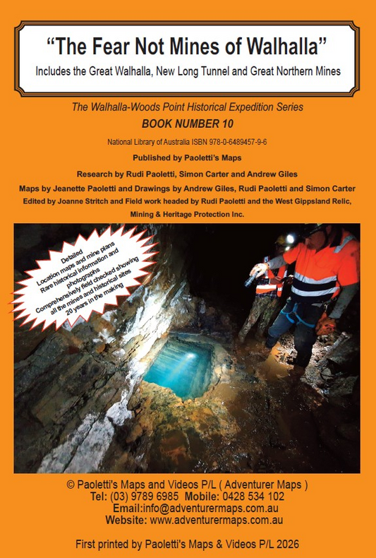 Fear Not Mines of Walhalla Book 10 historical gold mining publication cover